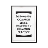 Common Sense Inspirational UNFRAMED Print Quote Wall Art