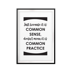 Common Sense Inspirational UNFRAMED Print Quote Wall Art