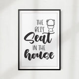 The Best Seat In The House UNFRAMED Print Home Décor, Bathroom Quote Wall Art