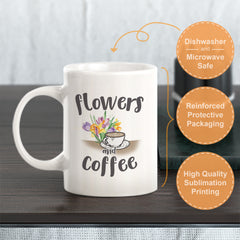 Flowers & Coffee Bouquet Coffee Mug