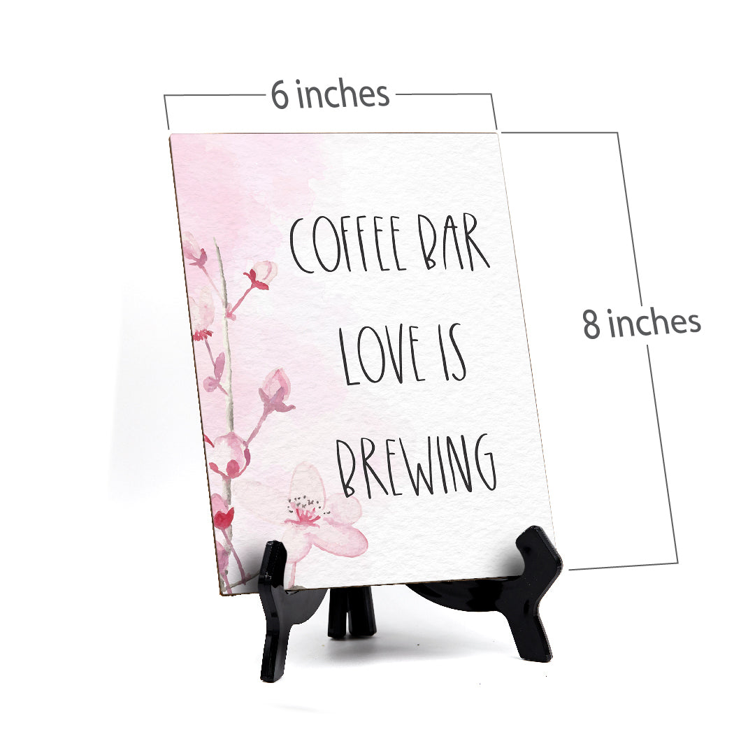 Coffee Bar Love Is Brewing Table Sign with Easel, Floral Vine Design (6 x 8")