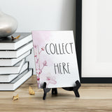 Collect Here Table Sign with Easel, Floral Vine Design (6 x 8")