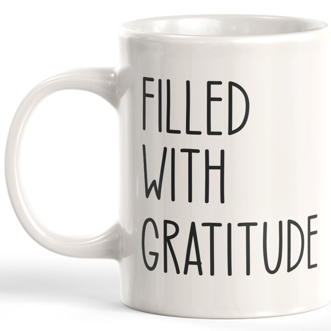 Filled With Gratitude Coffee Mug