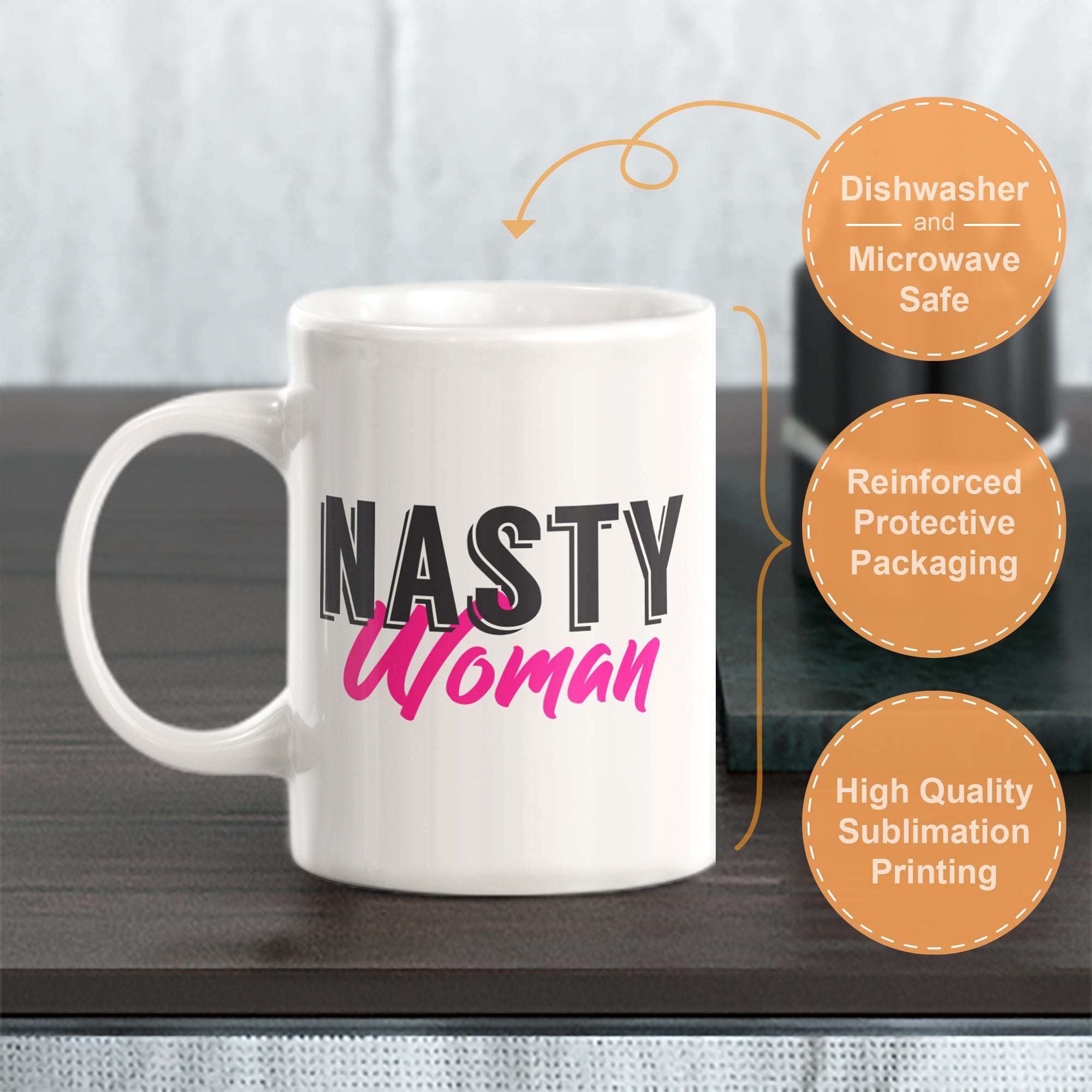 Nasty Woman Coffee Mug