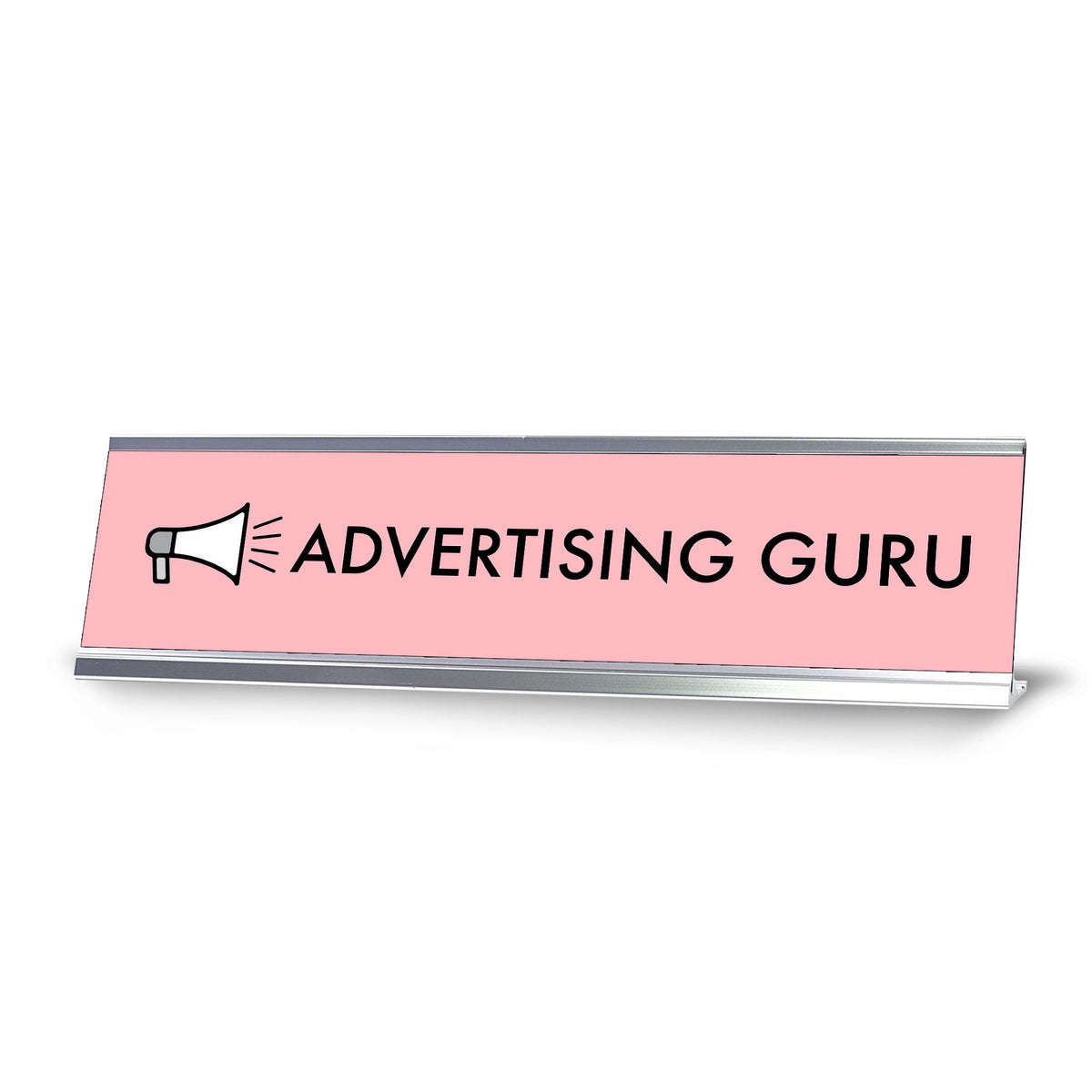Advertising Guru, Silver Frame, Desk Sign (2 X 8¨)