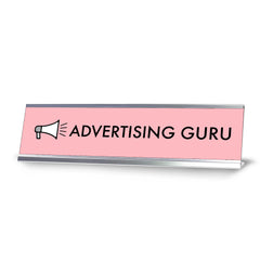 Advertising Guru, Silver Frame, Desk Sign (2 X 8¨)