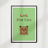 Wash Your Face Cute Bear UNFRAMED Print Kids Bathroom Wall Art