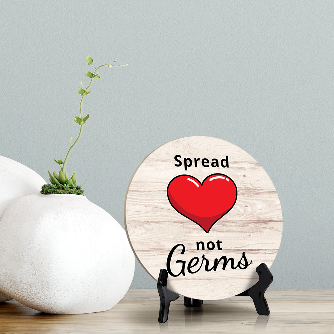 Round Spread Love Not Germs, Decorative Bathroom Table Sign with Acrylic Easel (5 x 5")