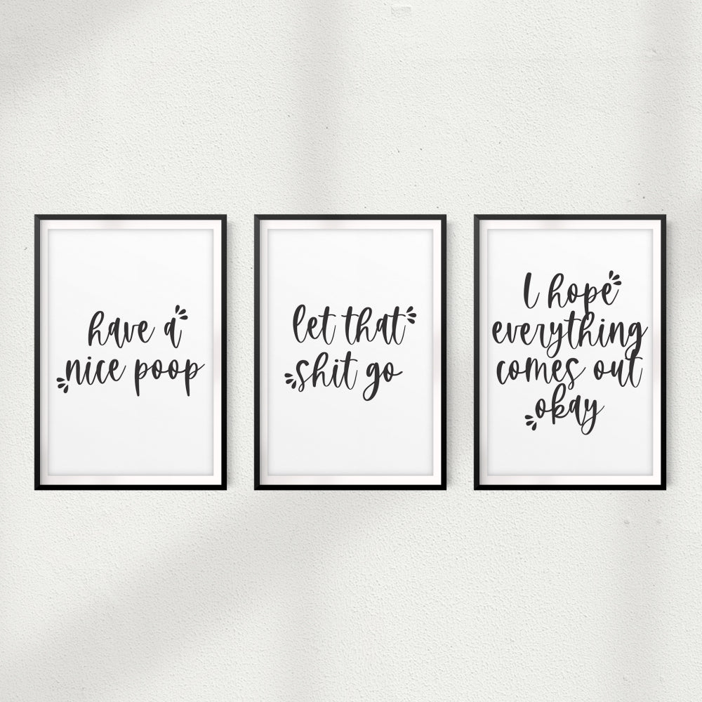 Bathroom Toilet Humor UNFRAMED Prints (Set of 3) Home Décor, Quote Wall Art