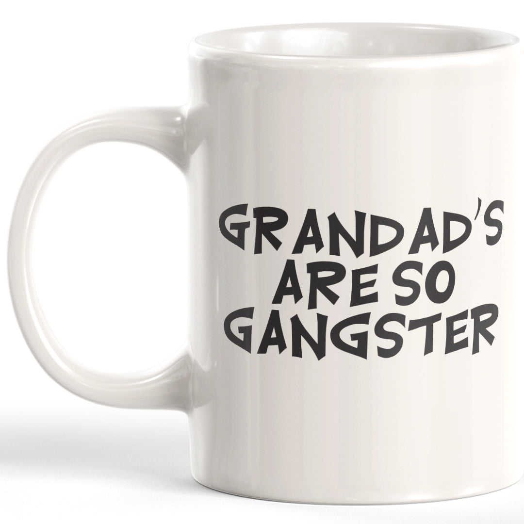 Grandad's Are So Gangster Coffee Mug