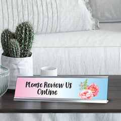 Please Review Us Online, Floral Designer Desk Sign (2 x 8")