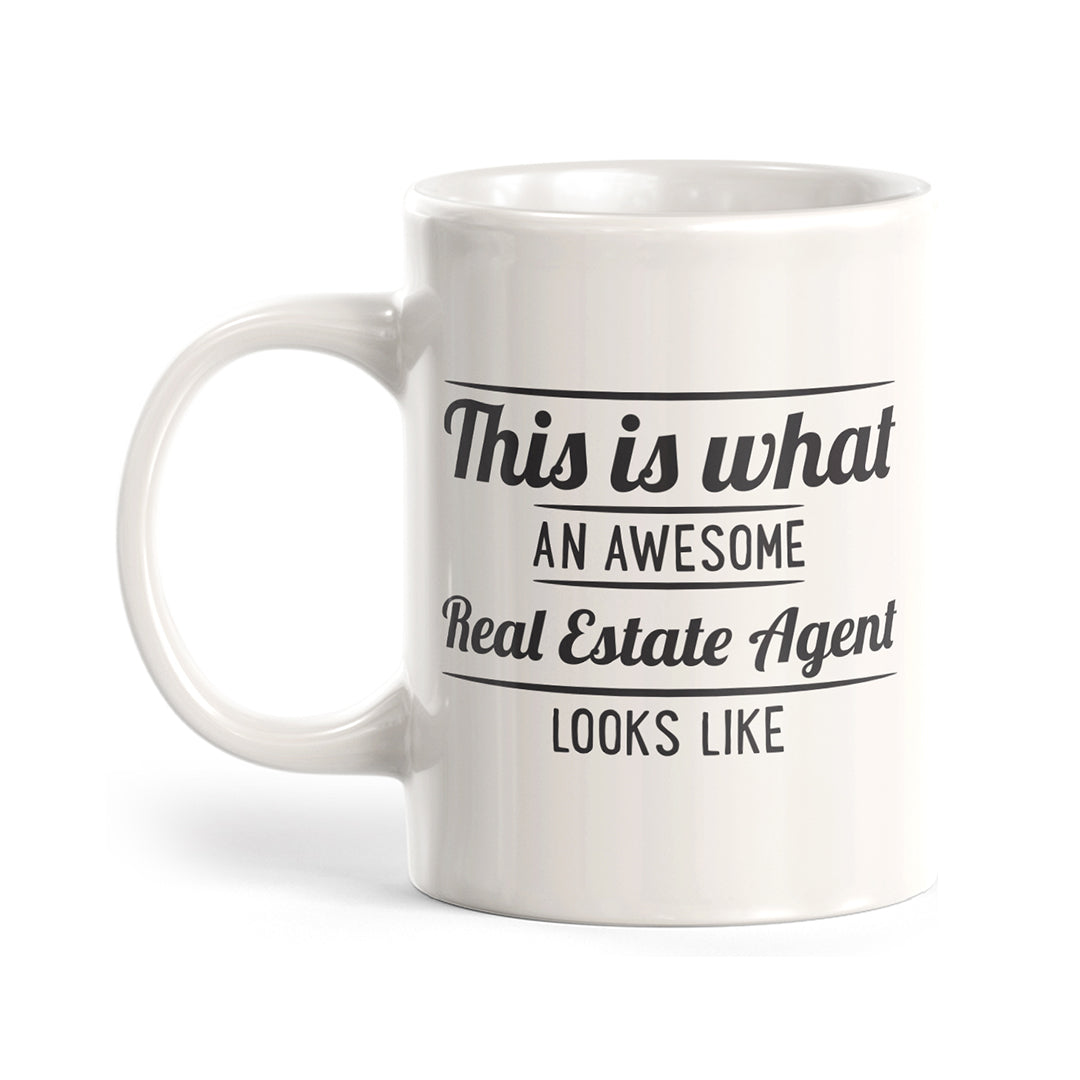 This is what an awesome real estate agent looks like Coffee Mug