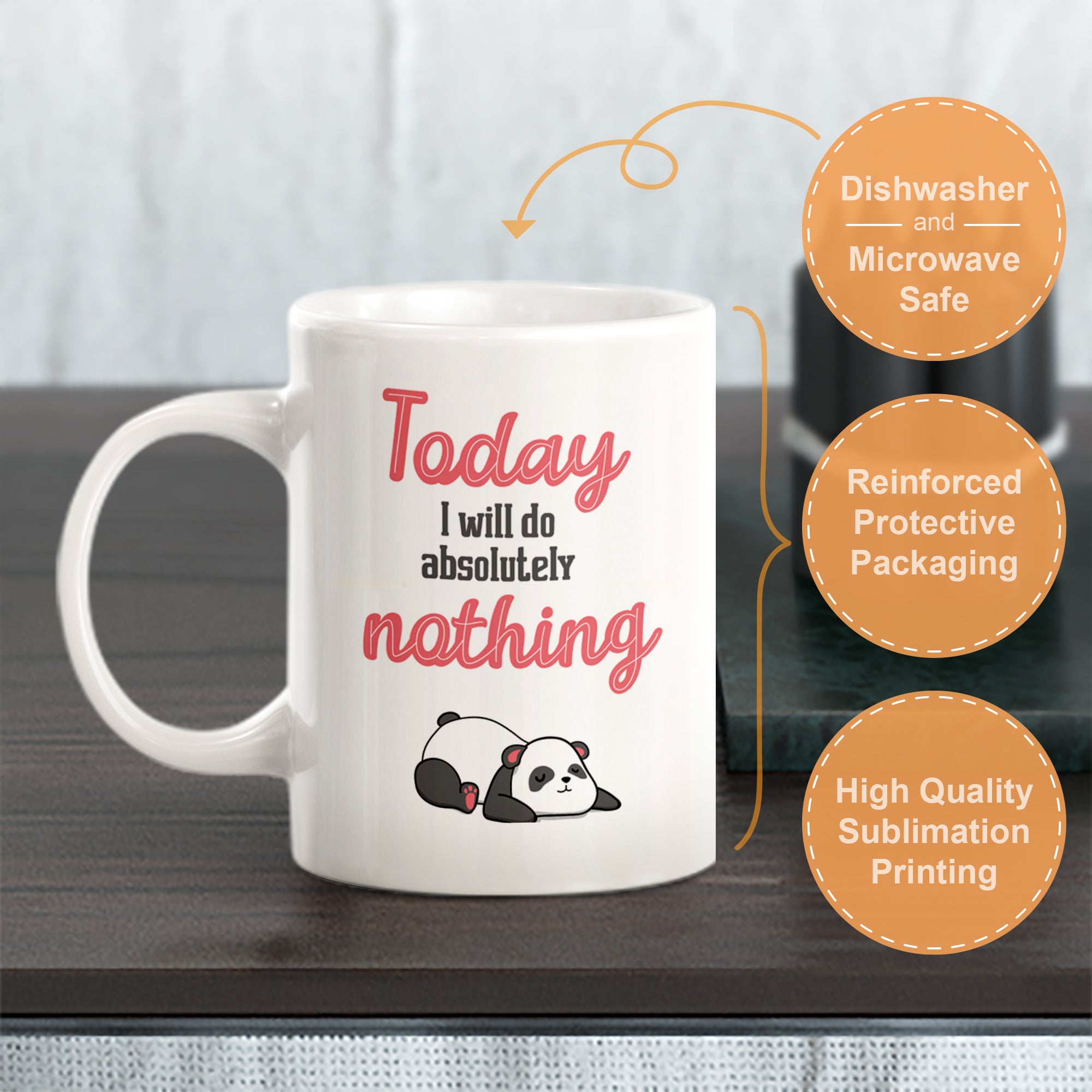 Today I will Do Absolutely Nothing Coffee Mug