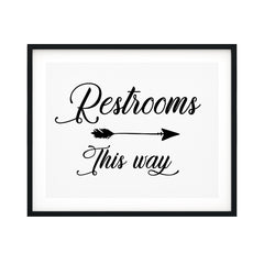 Restrooms This Way (Cursive Right Arrow) UNFRAMED Print Business & Events Decor Wall Art