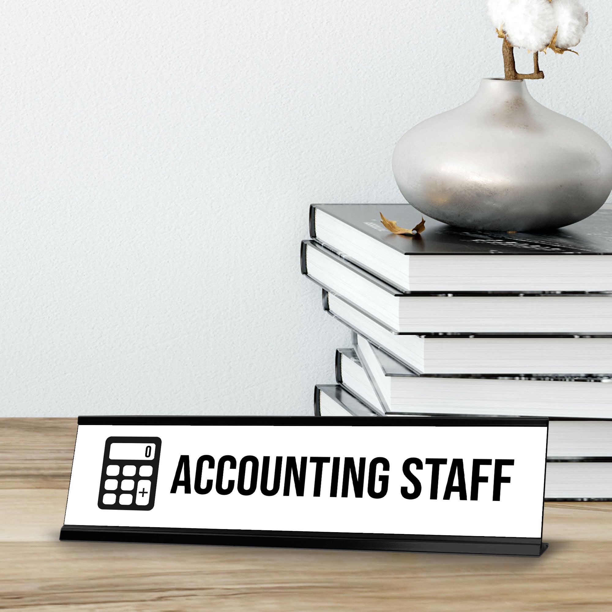Accounting Staff, Black Frame, Desk Sign (2x8”)