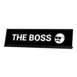 The Boss, Sunglasses Black Frame Desk Sign (2 x 8")