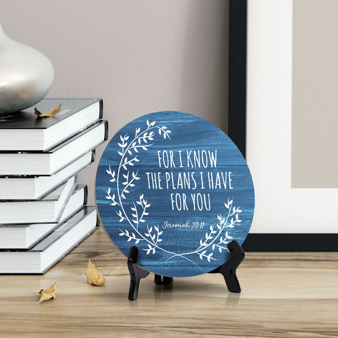 Round For I Know The Plans I Have For You Jeremiah 29:11 Blue Wood Color Circle Table Sign (5x5")