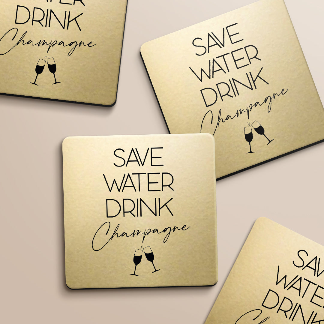 Save Water Drink Champagne Designs ByLITA Funny Coasters