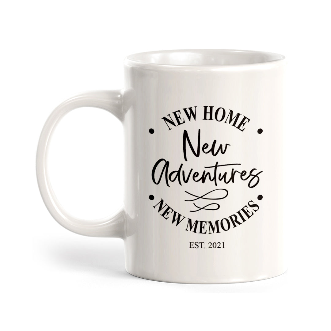 New Home New Adventures New Memories. Established 2021 Coffee Mug