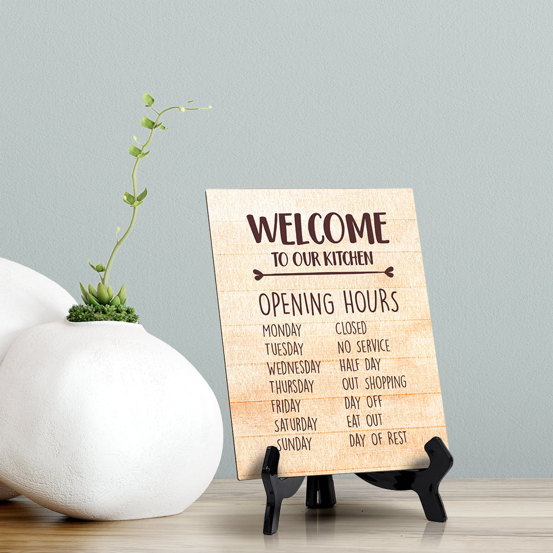 Welcome To Our Kitchen Table or Counter Sign with Easel Stand, 6" x 8"