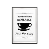 Refreshments Available Please Help Yourself UNFRAMED Print Family Wall Art