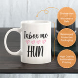 Inbox me Hun, Novelty Coffee Mug Gift
