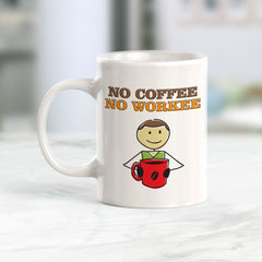 No Coffee No Workee Stick People Design Coffee Mug