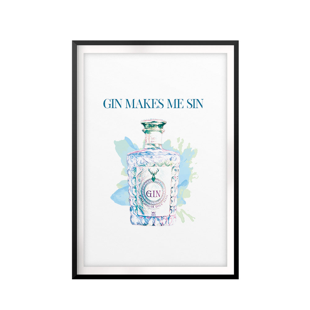 Gin Makes Me Sin UNFRAMED Print Drinking Wall Art