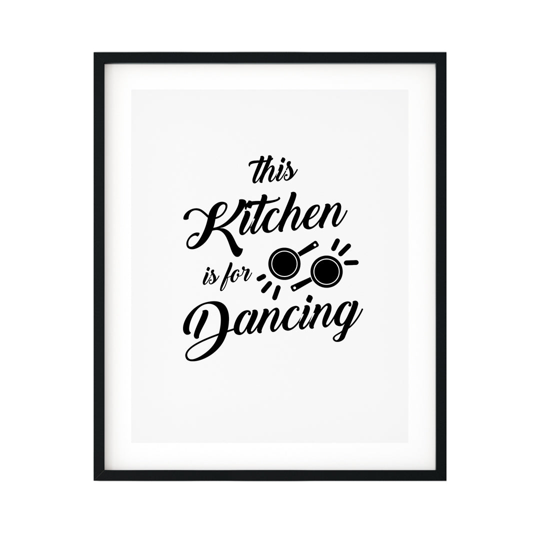 This Kitchen Is For Dancing UNFRAMED Print Kitchen Bar Wall Art