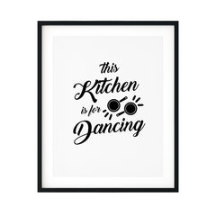 This Kitchen Is For Dancing UNFRAMED Print Kitchen Bar Wall Art
