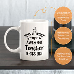 This is what an awesome teacher looks like Coffee Mug