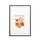 Pick Your Poison UNFRAMED Print Drinking Wall Art