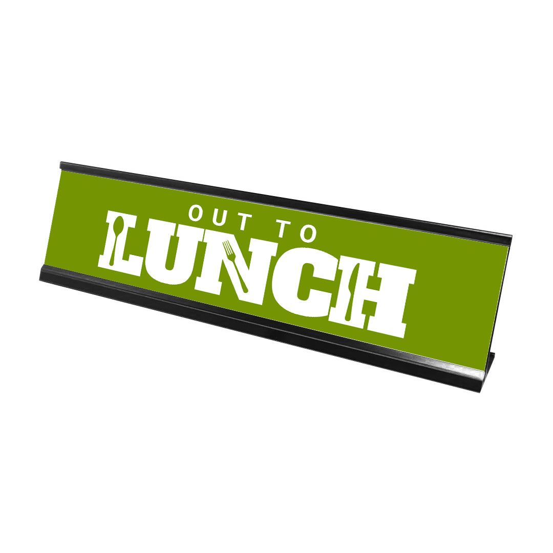 Out to Lunch, Green Desk Sign (2 x 8)