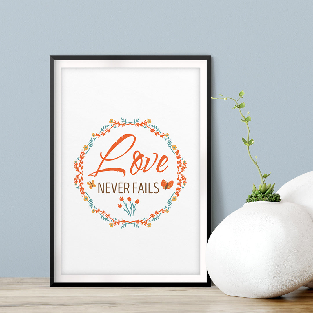 Love Never Fails UNFRAMED Print Home Decor Wall Art