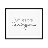 Smiles Are Contagious UNFRAMED Print Home Decor Wall Art
