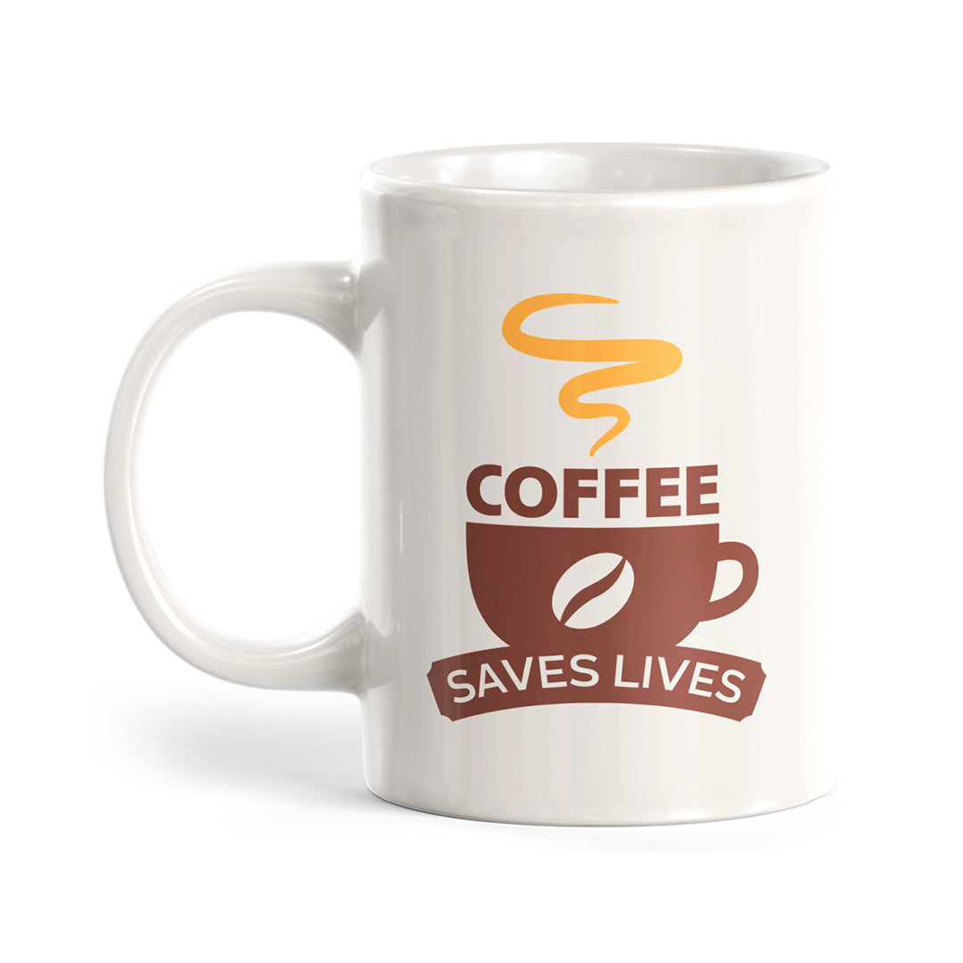 Coffee Saves Lives Coffee Mug