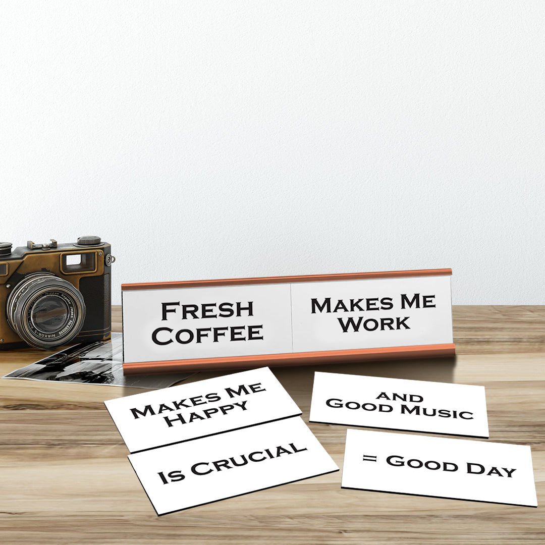 Fresh Coffee, Mood Meter Word Play Nameplate, Rose Gold Desk Sign, Novelty Gift Nameplate, 6 Interchangeable Tiles (2 x 8")