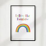 Follow The Rainbow Kids UNFRAMED Print Kids Bathroom Wall Art
