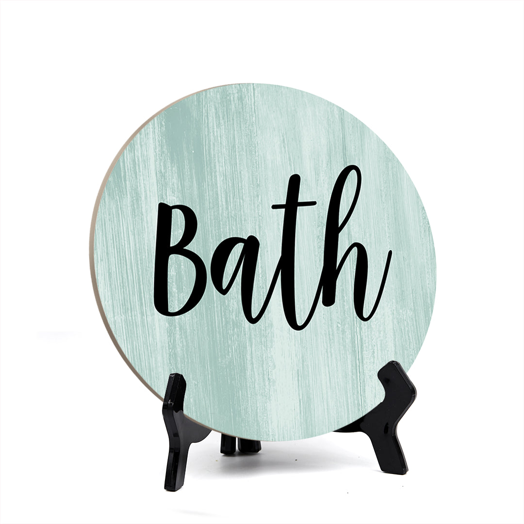 Round Bath, Decorative Bathroom Table Sign with Acrylic Easel (5 x 5")