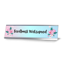 Feedback Welcomed, Desk Sign or Front Desk Counter Sign (2 x 8")