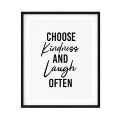 Choose Kindness And Laugh Often UNFRAMED Print Cute Typography Wall Art