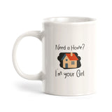 Need a home? I'm your girl Coffee Mug