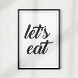 Let's Eat UNFRAMED Print Home Décor, Kitchen Quote Wall Art