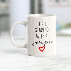 It All Started With A Swipe Coffee Mug