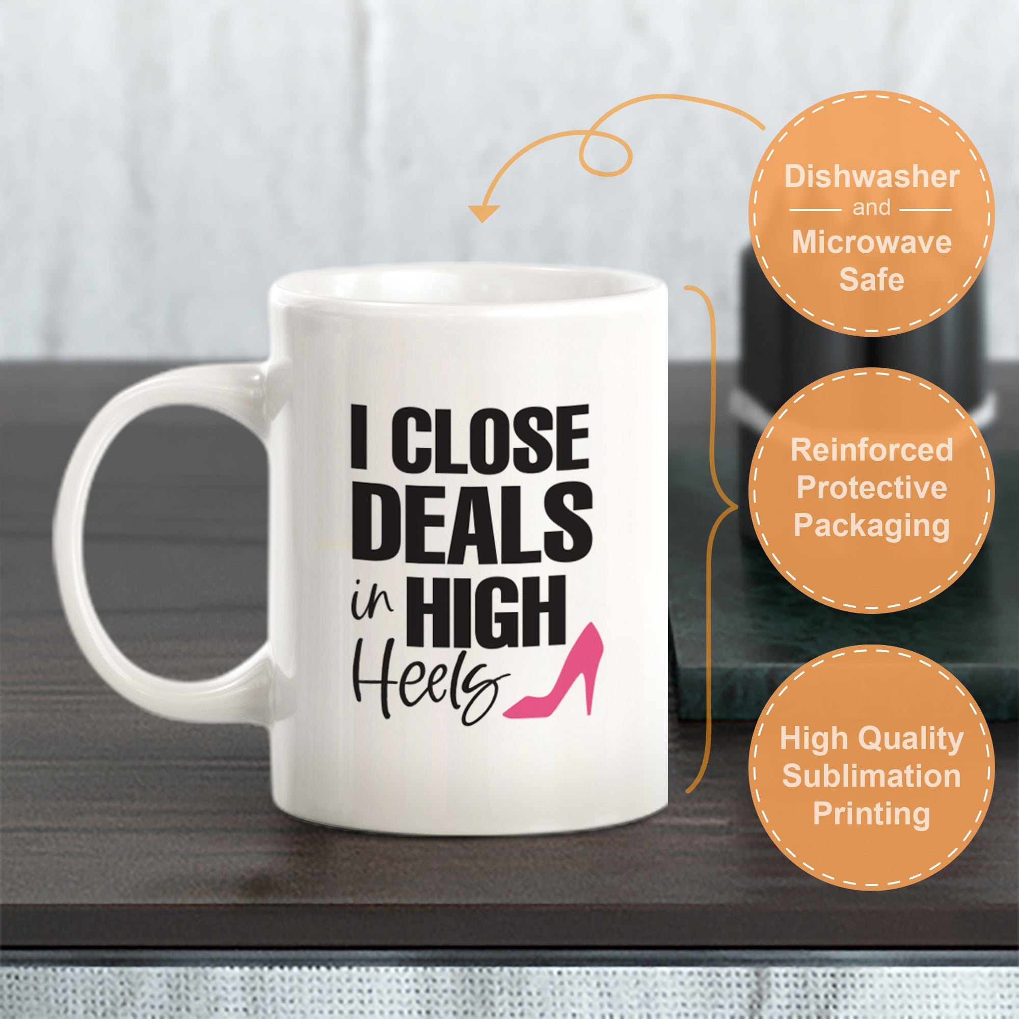 I close deals in High Heels Coffee Mug