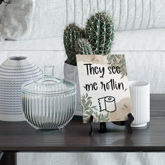 They See Me Rollin Table Sign with Green Leaves Design (6 x 8")