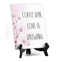 Coffee Bar Love Is Brewing Table Sign with Easel, Floral Vine Design (6 x 8")