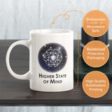 Higher State Of Mind Coffee Mug