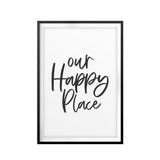 Our Happy Place UNFRAMED Print Home Decor Wall Art