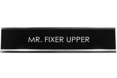 Mr. Fixer Upper Novelty Desk Sign